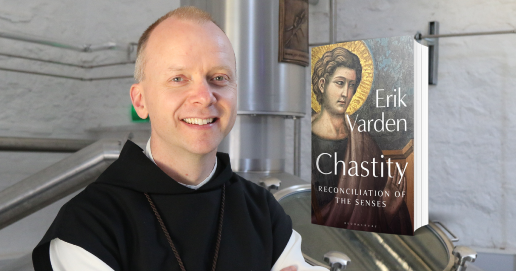 The Fullness of Life: Bishop Erik Varden’s Resurrection of Chastity